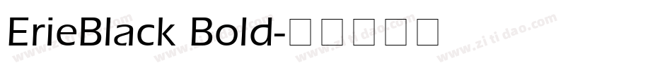 ErieBlack Bold字体转换